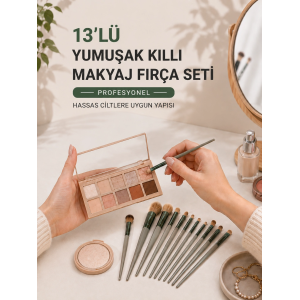 13’lü Yumuşak Kıllı Makyaj Fırça Seti Profesyonel  Hassas Ciltlere Uygun Yapısı