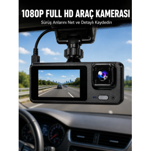 3 Kanallı Araç Kamerası – Full Hd 1080p Kayıt, 2” Ekran, Park Gözetimi Desteği Yeni Nesil