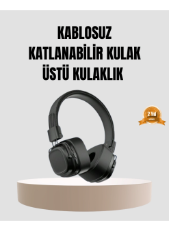 Bluetooth Kablosuz Kulak Üstü Kulaklık Katlanabilir Konforlu Ve Şık Tasarımlı