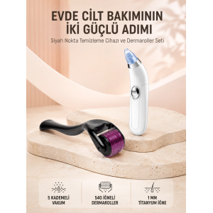 Dermaroller Ve Vakumlu Siyah Nokta Temizleme Cihazı 2’li Cilt Bakım Seti