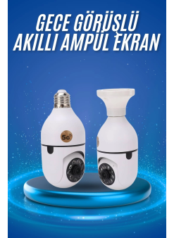Gece Görüşlü Akıllı Dönebilen Ev Kamerası Ampül Kamera