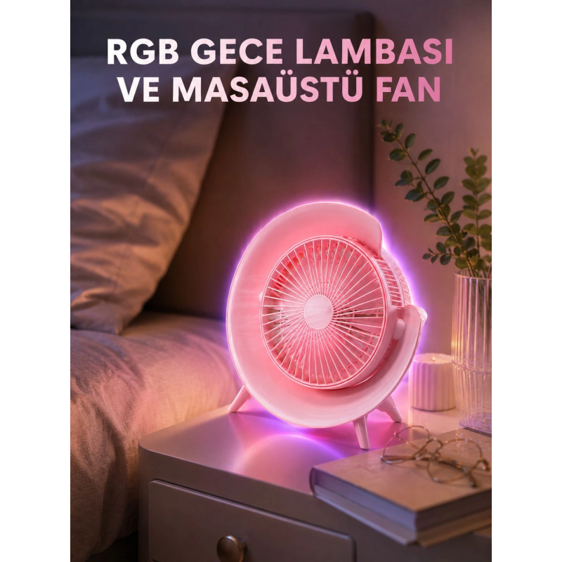 Gece Lambalı Renk Değiştiren Masaüstü Fan Gece Lambalı Renk Değiştiren Masaüstü Fan