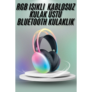 Kulak Üstü Kablosuz Bluetooth Kulaklık Unısex Renkli Işıklı Kulaklık