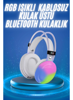 Rgb Işıklı Yüksek Ses Kaliteli Kablosuz Kulak Üstü Bluetooth Kulaklık